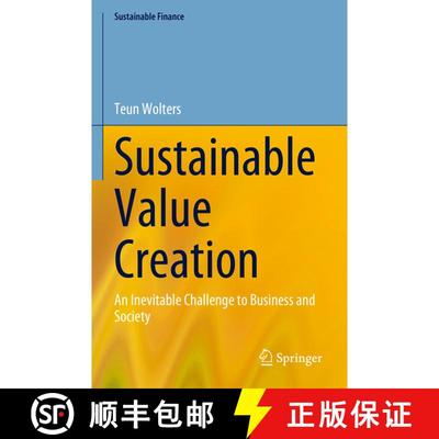 【3-4周达】Sustainable Value Creation: An Inevitable Challenge to Business and Society [9783031353536]