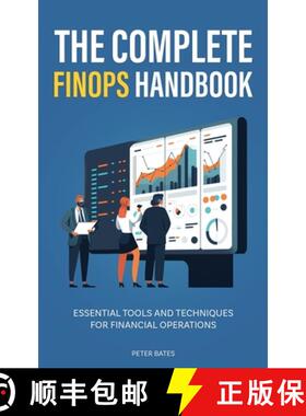 【3-4周达】The Complete FinOps Handbook: Essential Tools and Techniques for Financial Operations [9781922435415]