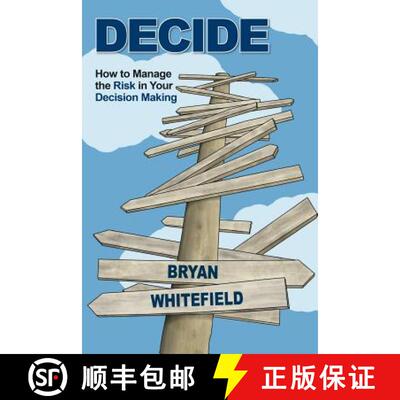 【3-4周达】DECIDE: How to Manage the Risk in Your Decision Making [9780994521804]