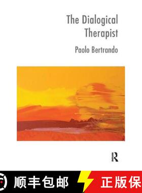 【3-4周达】The Dialogical Therapist: Dialogue in Systemic Practice [9781855755604]