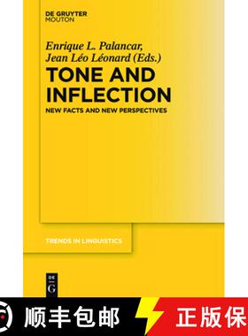 预订 Tone and Inflection: New Facts and New Perspectives [9783110450026]