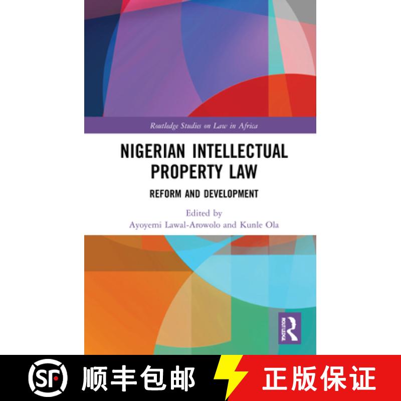 【3-4周达】Nigerian Intellectual Property Law: Reform and Development [9781032168999]