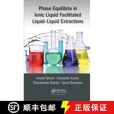 【3-4周达】Phase Equilibria in Ionic Liquid Facilitated Liquid-Liquid Extractions [9780367573799]