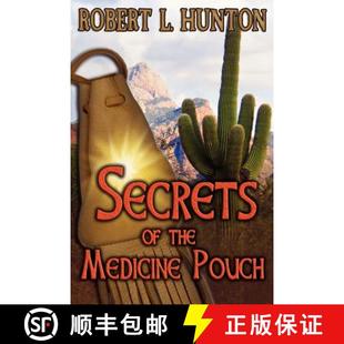 【3-4周达】Secrets of the Medicine Pouch [9780985273743]