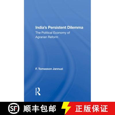 【3-4周达】India's Persistent Dilemma: The Political Economy of Agrarian Reform [9780367016760]