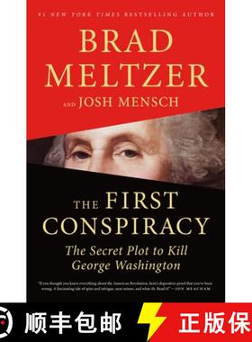现货 刺杀乔治华盛顿的秘密阴谋 The First Conspiracy: The Secret Plot to Kill George Washington [9781250130334]
