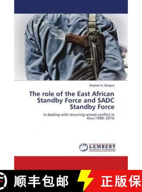 预订 The role of the East African Standby Force and SADC Standby Force [9786139887040]