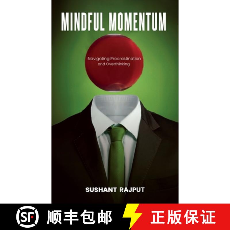 【3-4周达】Mindful Momentum: Navigating Procrastination and Overthinking [9789367838792]