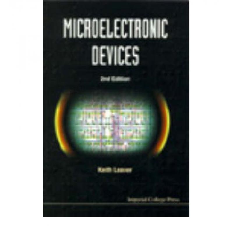 【4周达】Microelectronic Devices: Second Edition [9781860940200] 书籍/杂志/报纸 科学技术类原版书 原图主图