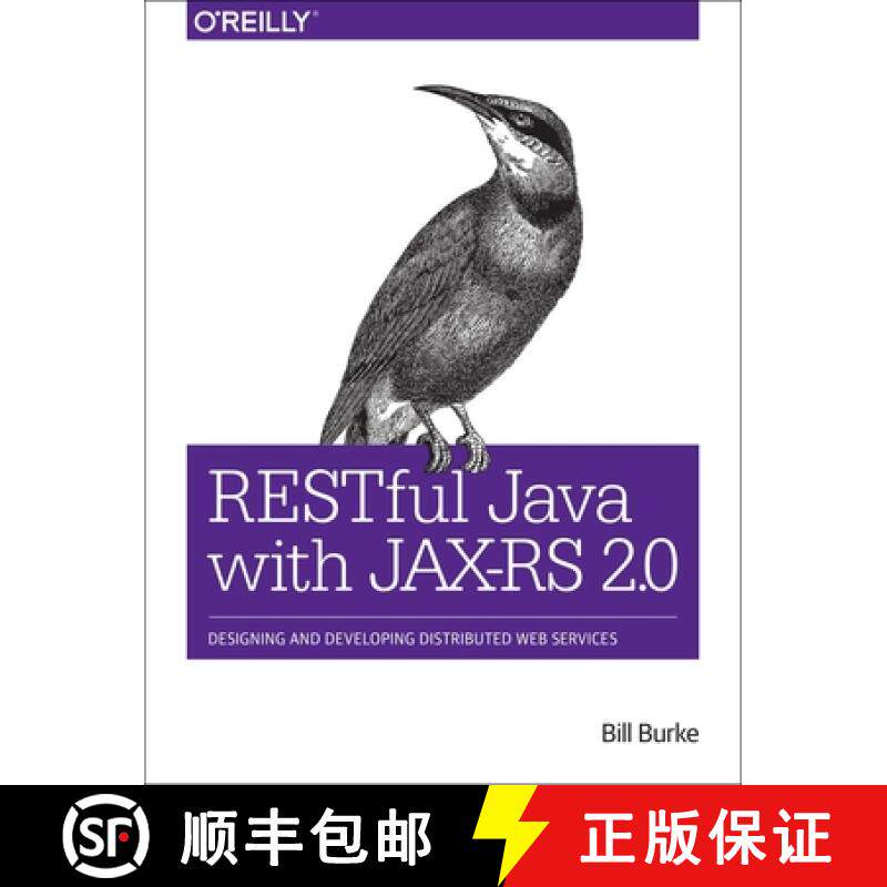 【3-4周达】RESTful Java with JAX-RS 2.0 2ed: Designing and Developing Distributed Web Services [9781449361341]
