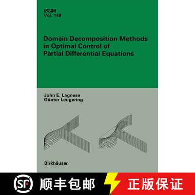 【3-4周达】精装 Domain Decomposition Methods in Optimal Control of Partial Differential Equations [9783764321949]