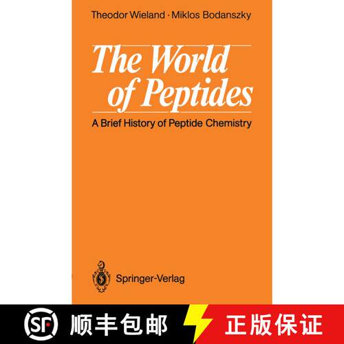【3-4周达】The World of Peptides : A Brief History of Peptide Chemistry [9783642758522]