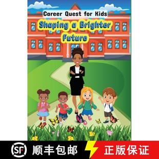 Quest 9798990340022 Future Brighter Shaping Kids for Career 预订
