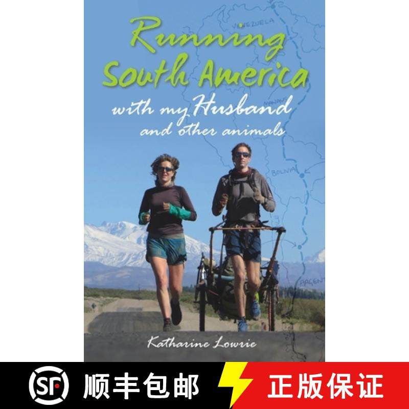 【3-4周达】Running South America: With My Husband and Other Animals [9781849953627]