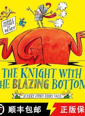 【3-4周达】Knight With the Blazing Bottom: The next book in the explosively bestselling series! [9781471197253]