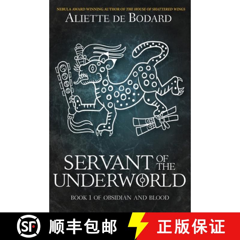 预订 Servant of the Underworld [9781625672049]