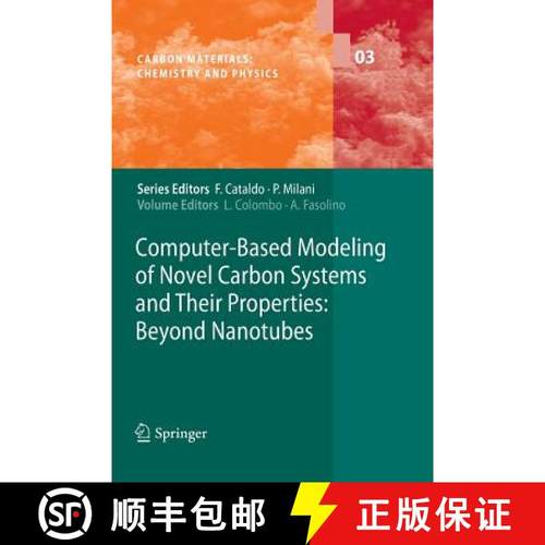 【3-4周达】Computer-Based Modeling of Novel Carbon Systems and Their Properties : Beyond Nanotubes [9789400732544]