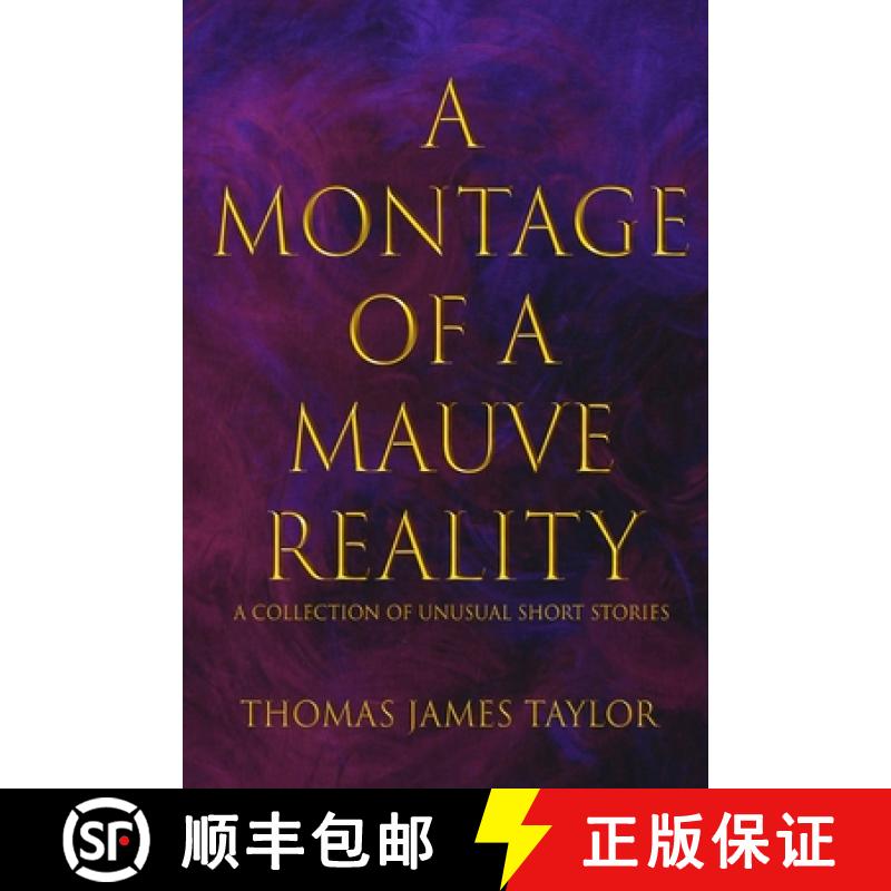 【3-4周达】A Montage of a Mauve Reality [9781952046186]