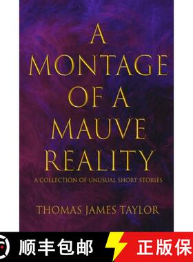 【3-4周达】A Montage of a Mauve Reality [9781952046186]