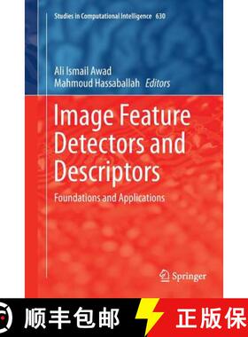 【3-4周达】Image Feature Detectors and Descriptors : Foundations and Applications [9783319804415]