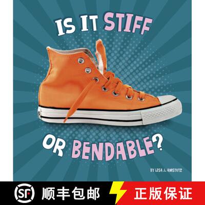 预订 精装 Is It Stiff or Bendable? [9781977131829]