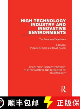 【3-4周达】High Technology Industry and Innovative Environments: The European Experience [9781138555334]