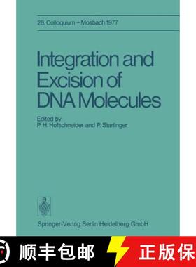 【3-4周达】Integration and Excision of DNA Molecules: 28. Colloquium Der Gesellschaft Für Biologisch... [9783642812057]