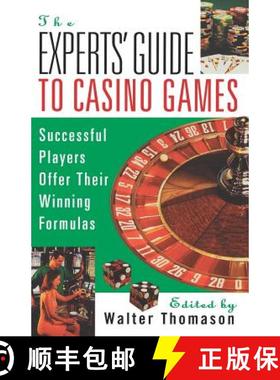 【3-4周达】The Expert's Guide To Casino Games: Expert Gamblers Offer Their Winning Formulas [9780818405907]