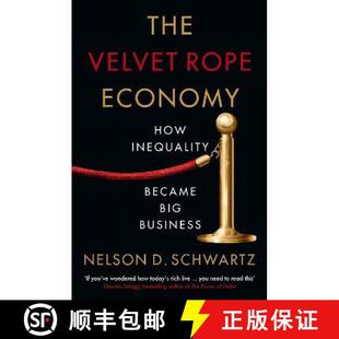 Big 9781788166003 Velvet How Inequality Economy 4周达 Rope Business Became