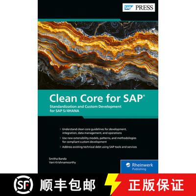 预订 Clean Core for SAP: Standardization and Custom Development for SAP S/4hana [9781493228485]
