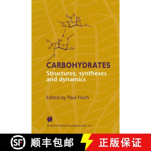 【3-4周达】精装 Carbohydrates : Structures, Syntheses and Dynamics [9780751402353]