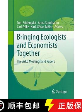 【3-4周达】Bringing Ecologists and Economists Together: The Askoe Meetings and Papers [9789048194759]