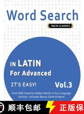 【3-4周达】Word Search in Latin for Advanced - It's Easy! Vol.3 - Delta Classics - Find 2000 Cleverly... [9798349019098]