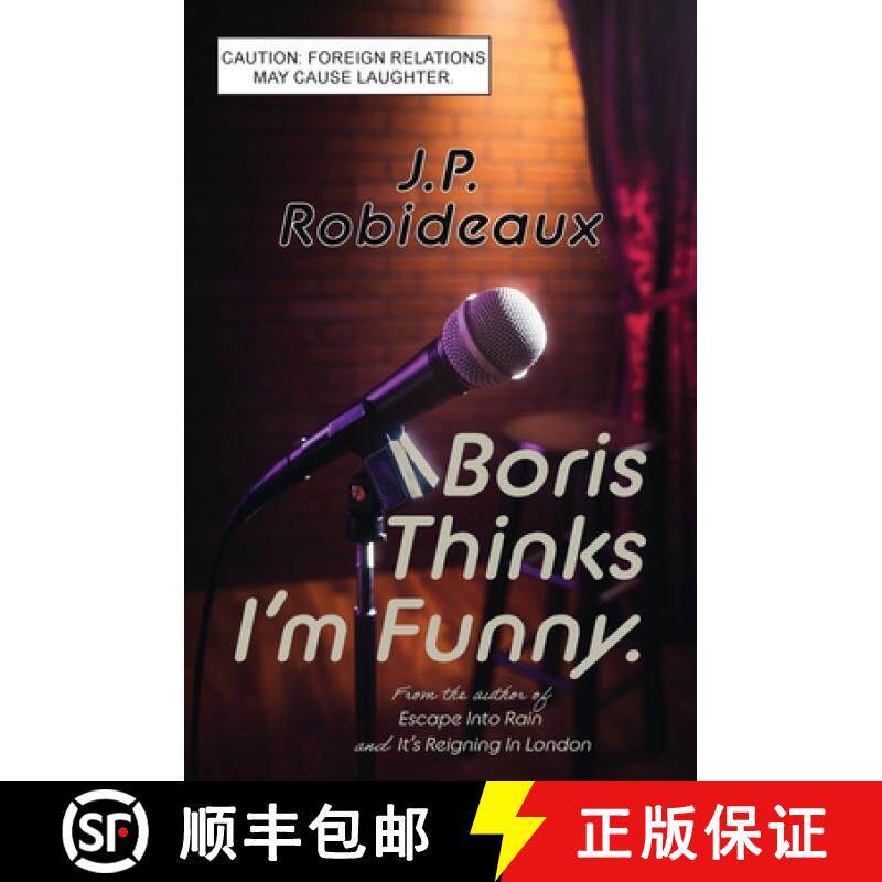 预订 Boris Thinks I'm Funny: Caution: Foreign Relations May Cause Laughter [9798218314583]