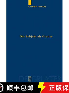 【3-4周达】Das Subjekt als Grenze：Ein Vergleich der erkenntnistheoretischen Ansätze bei Wittgenstei... [9783110177145]