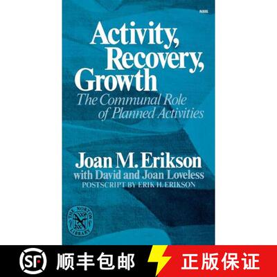 【3-4周达】Activity, Recovery, Growth – The Communal Role of Planned Activities [9780393008869]