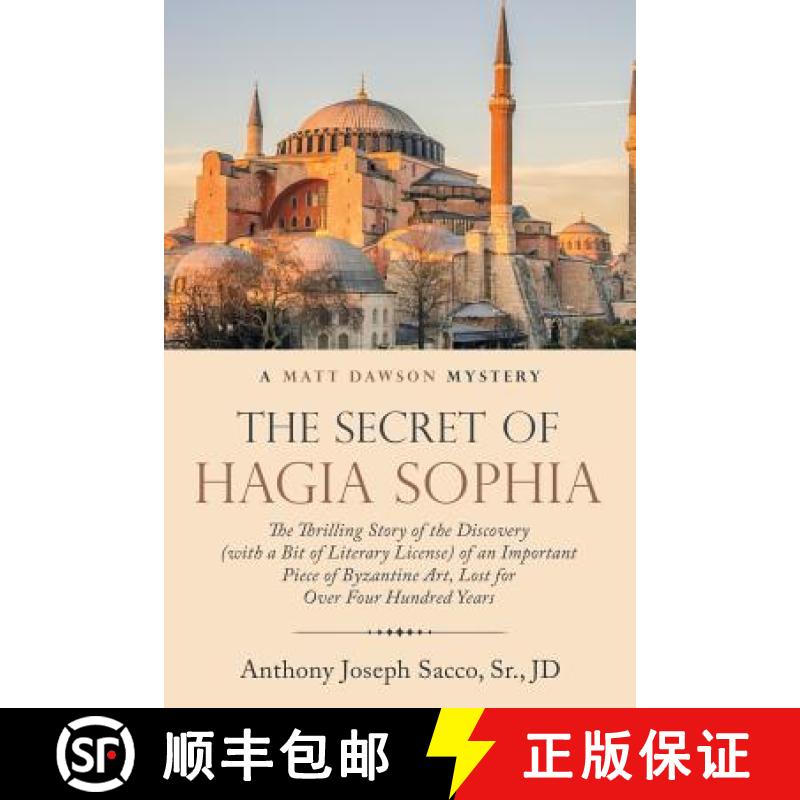 【3-4周达】Secret of Hagia Sophia: The Thrilling Story of the Discovery (With a Bit of Literary Licen... [9781973615422]
