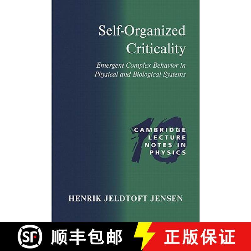 【3-4周达】Self-Organized Criticality: Emergent Complex Behavior in Physical and Biological Systems -... [9780521483711]