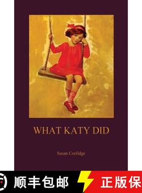 【3-4周达】What Katy Did (Aziloth Books) [9781909735033]