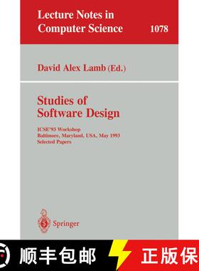 【3-4周达】Studies of Software Design : ICSE'93 Workshop, Baltimore, Maryland, USA, May (17-18), 1993... [9783540612858]
