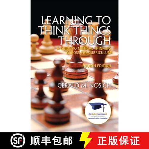【3-4周达】Learning to Think Things Through: A Guide to Critical Thinking Across the Curriculum [9780137085149]