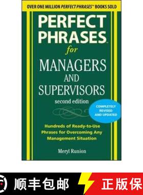 【3-4周达】Perfect Phrases for Managers and Supervisors: Hundreds of Ready-To-Use Phrases for Overcom... [9780071742313]