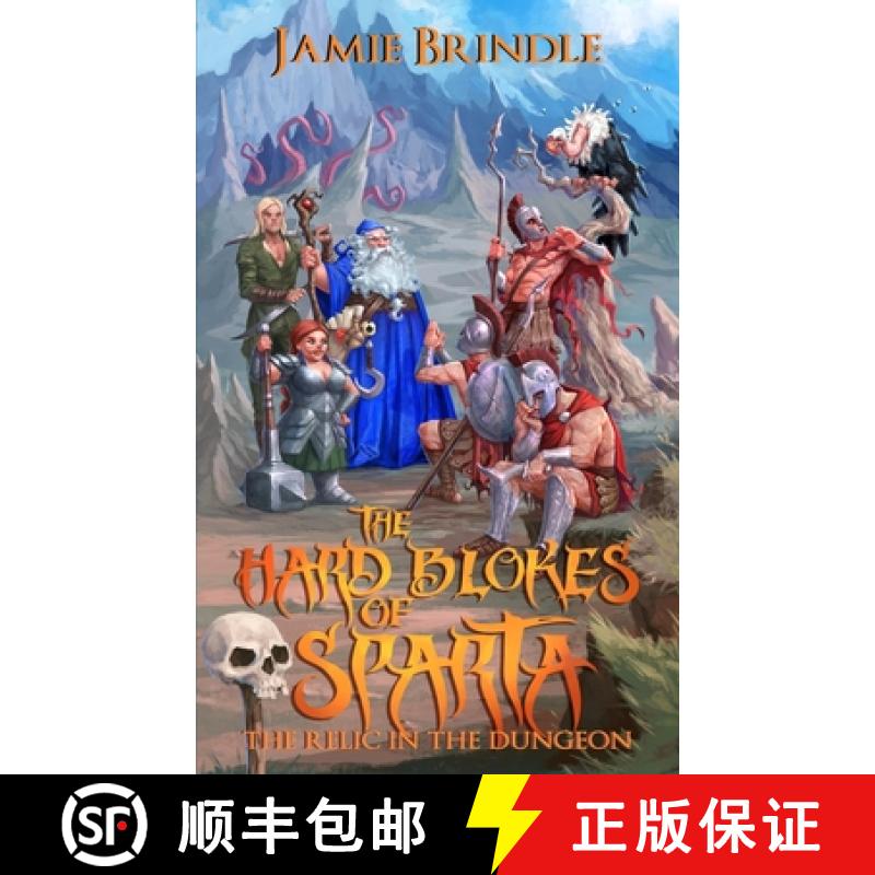 【2-3周达】The Hard Blokes Of Sparta: The Relic In The Dungeon: The Princess In The Tower [9781914186059]