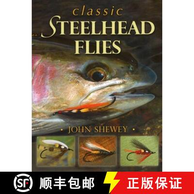 【3-4周达】精装 Classic Steelhead Flies [9780811713320]