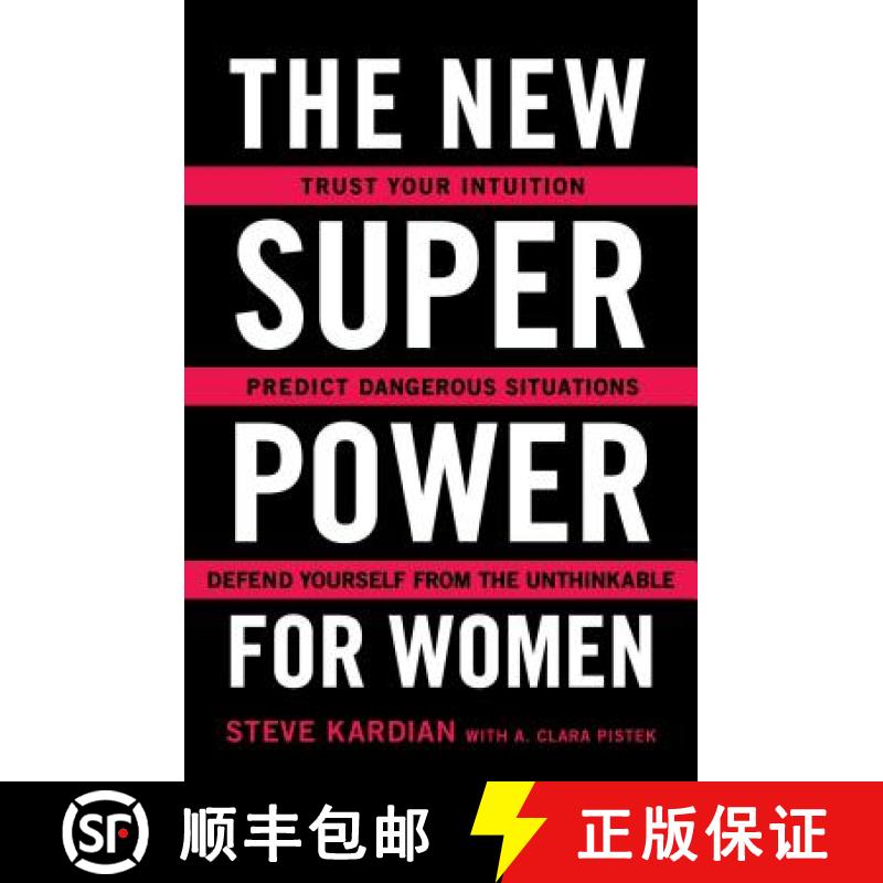 【3-4周达】The New Superpower for Women: Trust Your Intuition, Predict Dangerous Situations, and Defe... [9781501159244]