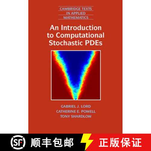 【3-4周达】精装 Introduction to Computational Stochastic PDEs: - An Introduction to Computational Sto... [9780521899901]