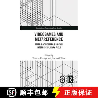【3-4周达】Videogames and Metareference: Mapping the Margins of an Interdisciplinary Field [9781032882949]