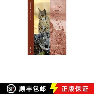 lynx for Ibérico por Supervivencia Batalla Iberian Una 9788496553224 Survival 4周达 The Lince Battle