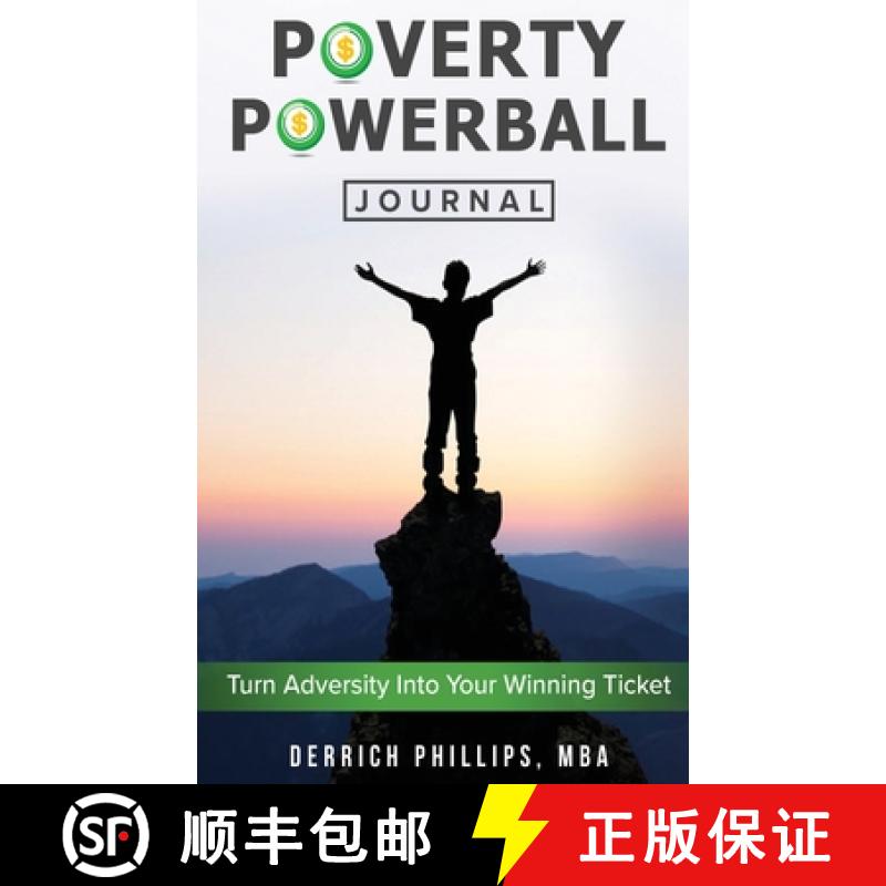【3-4周达】Poverty Powerball Journal: Turn Adversity Into Your Winning Ticket [9781950715015]