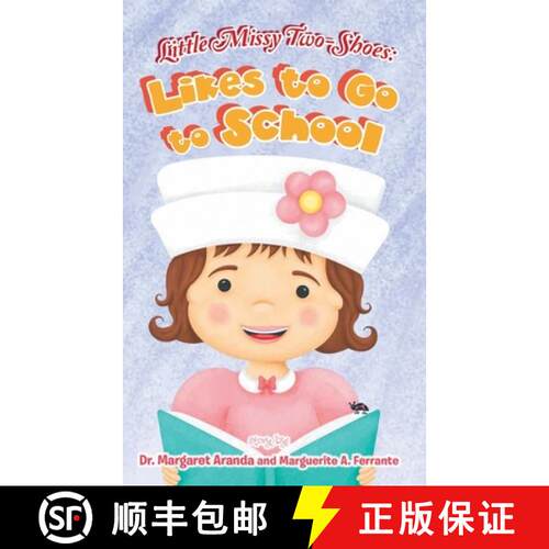【3-4周达】Little Missy Two-Shoes: Likes to go to School [9781958434567]